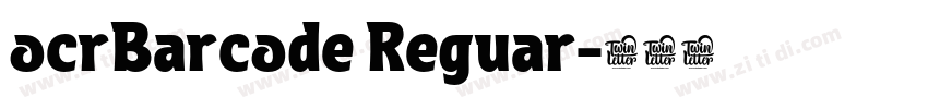 ocrBarcode Reguar字体转换